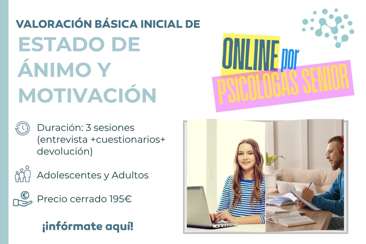 VALORACIÓN INICIAL BÁSICA: ESTADO DE ÁNIMO Y MOTIVACIÓN