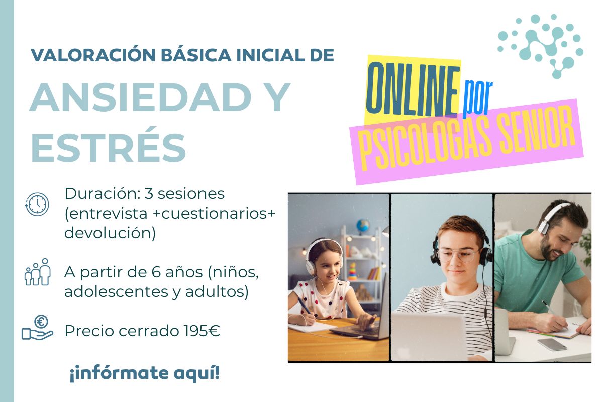 VALORACIÓN BÁSICA INICIAL ANSEIDAD Y ESTRÉS
